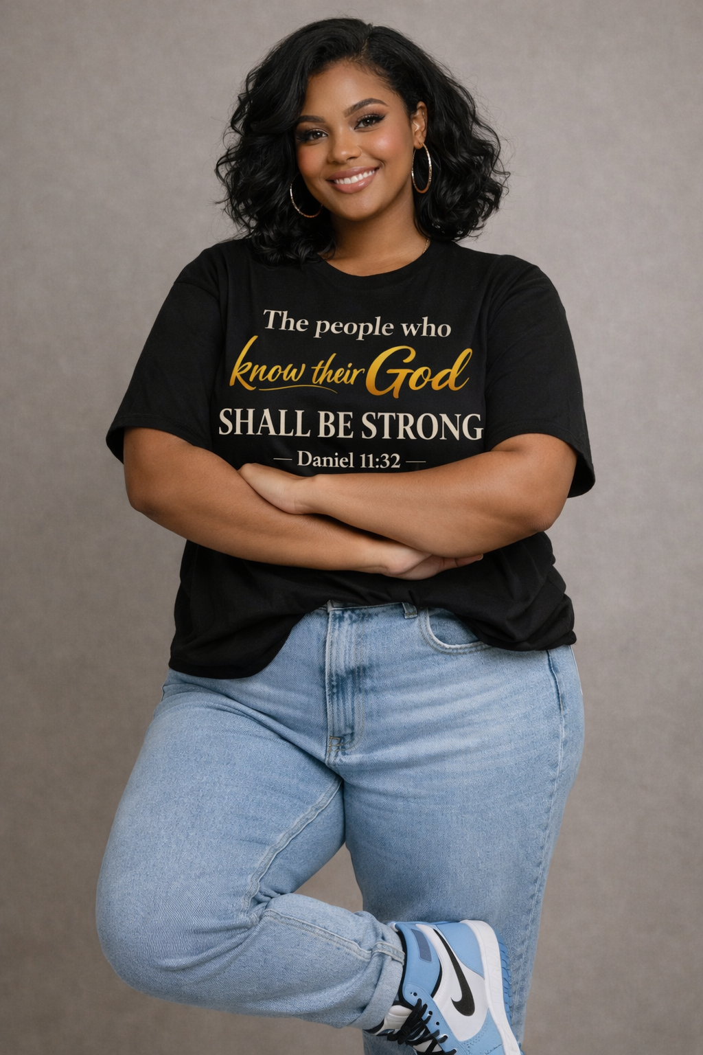 The People Who Know Their God Shall Be Strong - Daniel 11:32 T-Shirt